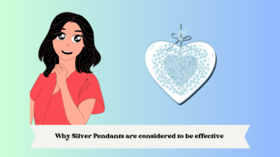 Why Silver Pendants are considered to be effective in terms of price and healing
